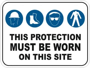 PPE Must Be Worn sign